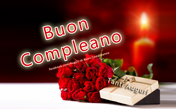 Auguri di Buon Compleanno: Buon Compleanno - Tanti Auguri