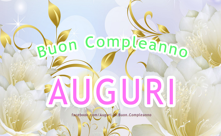 Auguri di Buon Compleanno: Buon Compleanno - AUGURI