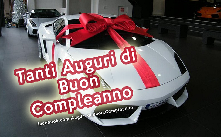 Auguri di Buon Compleanno: Tanti Auguri di Buon Compleanno