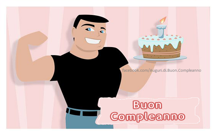 Auguri di Buon Compleanno: Buon Compleanno