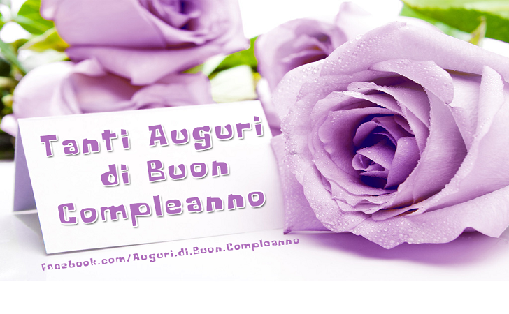 Auguri di Buon Compleanno: Tanti Auguri di Buon Compleanno