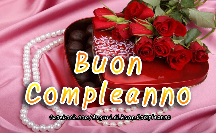 Auguri di Buon Compleanno: Buon Compleanno