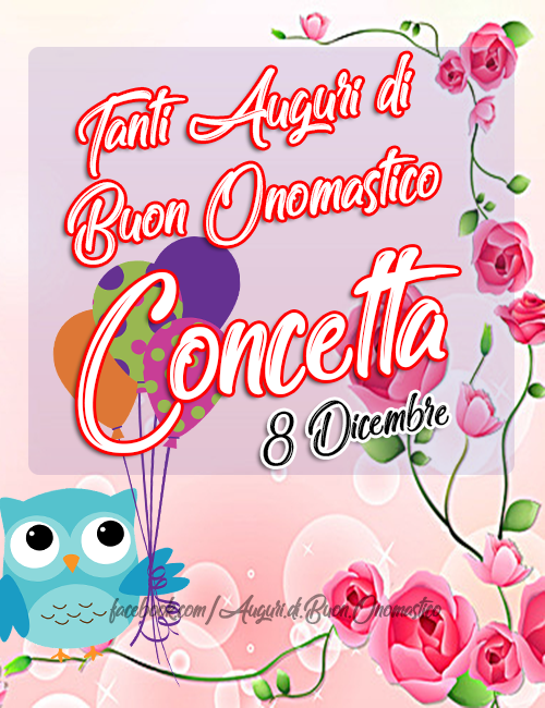 Buon Onomastico Concetta 8 Dicembre - Tanti Auguri di Buon Onomastico Concetta 8 Dicembre