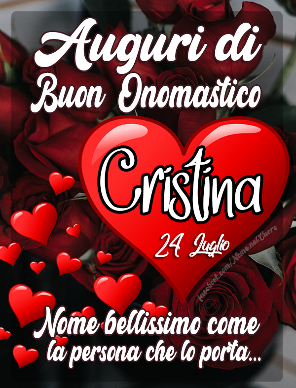 Auguri di onomastico CRISTINA 24 luglio - Auguri, frasi e immagini di onomastico Cristina 24 luglio