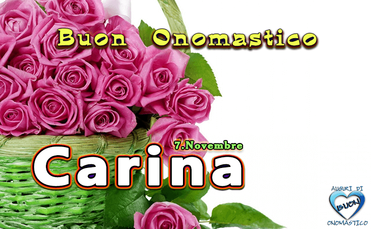 Buon Onomastico Carina!