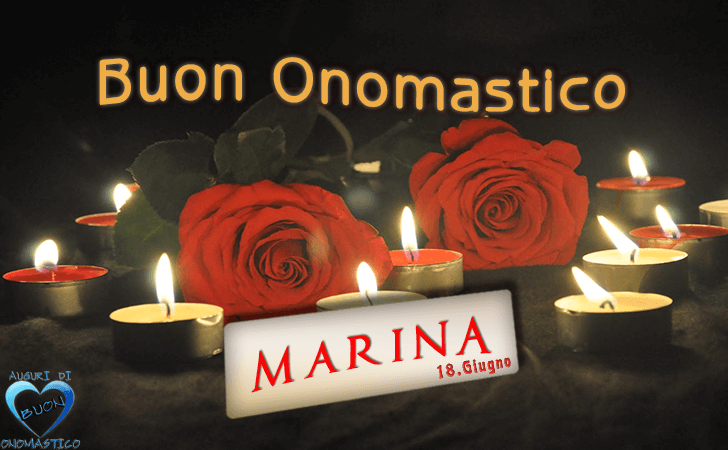 Buon Onomastico Marina - Onomastico del nome Marina 18 giugno