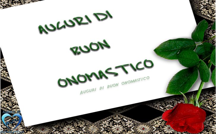 Buon Onomastico...