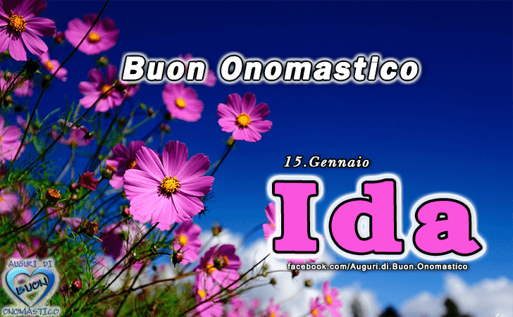 Buon Onomastico Ida!