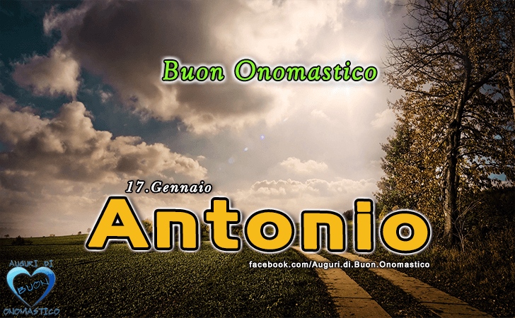 Buon Onomastico Antonio!