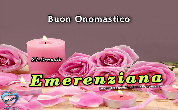 Buon Onomastico Emerenziana!