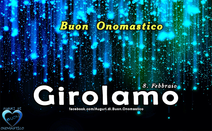 Buon Onomastico Girolamo!
