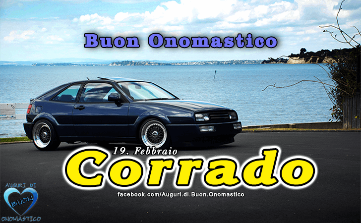 Buon Onomastico Corrado!