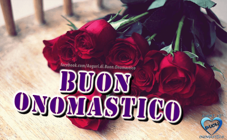 Buon Onomastico! - Buon Onomastico!