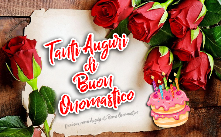 Tanti Auguri di Buon Onomastico - Tanti Auguri di Buon Onomastico