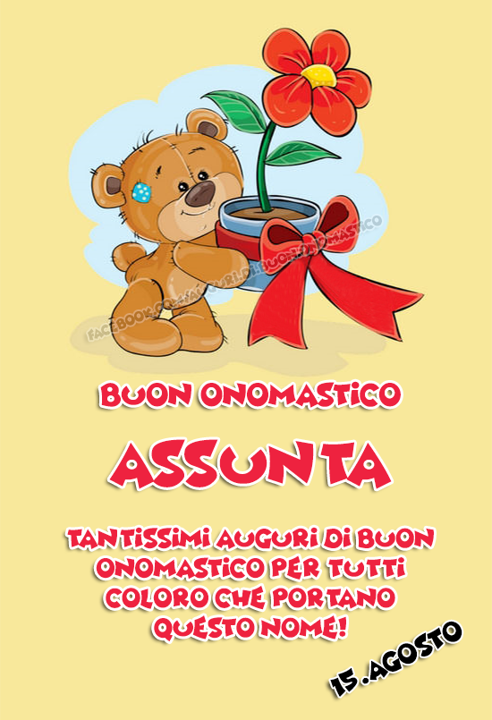 Buon onomastico Assunta (15.Agosto) - Buon onomastico Assunta (15.Agosto)
Tantissimi Auguri di Buon Onomastico per tutti coloro che portano questo nome!