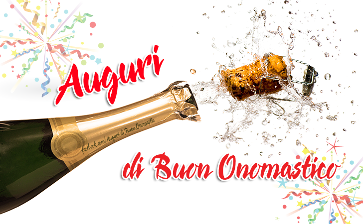 Auguri di Buon Onomastico - Auguri di Buon Onomastico