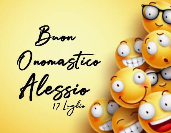 Buon Onomastico Alessio (17 Luglio) - Auguri di Buon Onomastico Alessio (17 Luglio) 