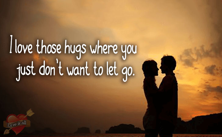 Love | I love those hugs where you just don't want to let go.