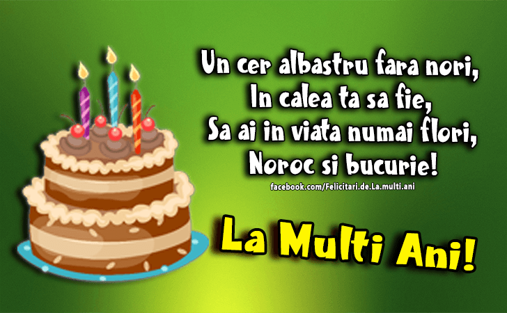 Felicitari de La multi ani | Un cer albastru fara nori, In calea ta sa fie, Sa ai in viata numai flori, Noroc si bucurie! La Multi Ani!