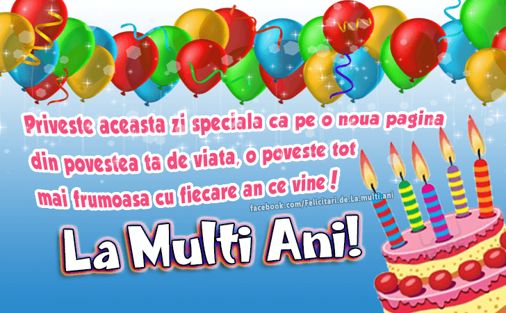 Felicitari de La multi ani | Priveste aceasta zi speciala ca pe o nua pagina din povestea ta de viata. o poveste tot mai frumoasa cu fiecare an ce vine! La Multi Ani!