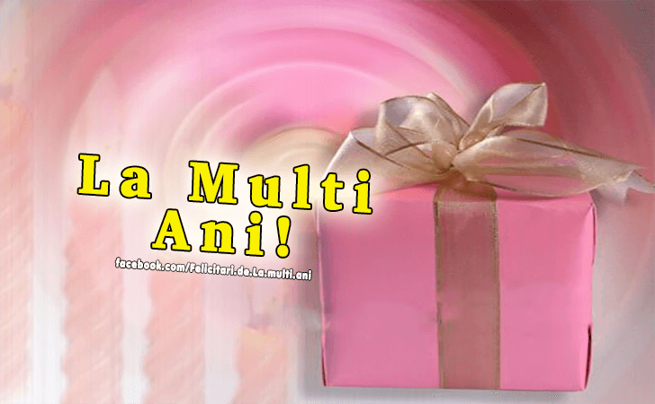 Felicitari de La multi ani | La Multi Ani!