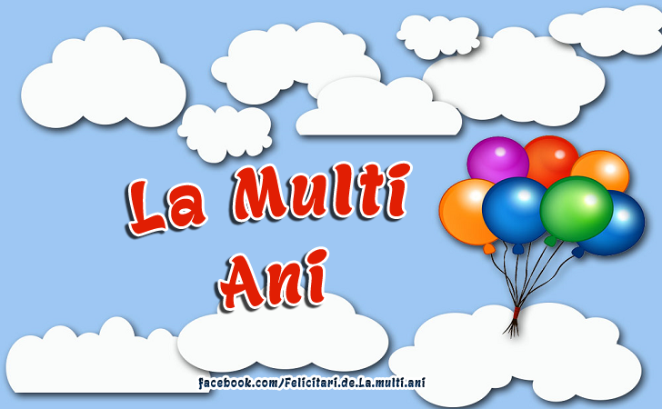 Felicitari de La multi ani | La Multi Ani