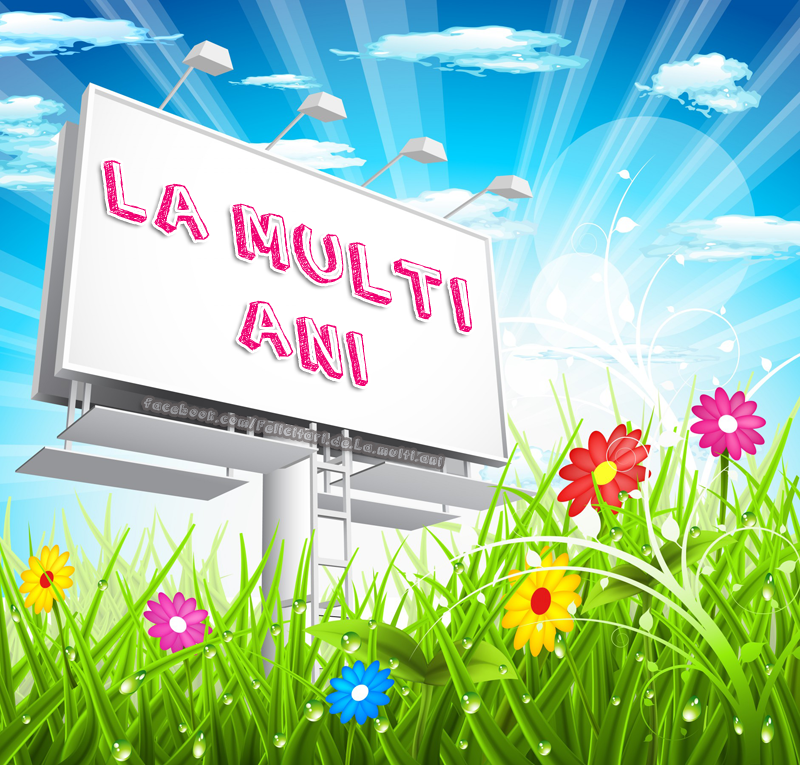 Felicitari de La multi ani | La Multi Ani