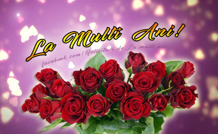 Felicitari de La multi ani | La Multi Ani