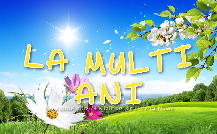 Felicitari de La multi ani | LA MULTI ANI