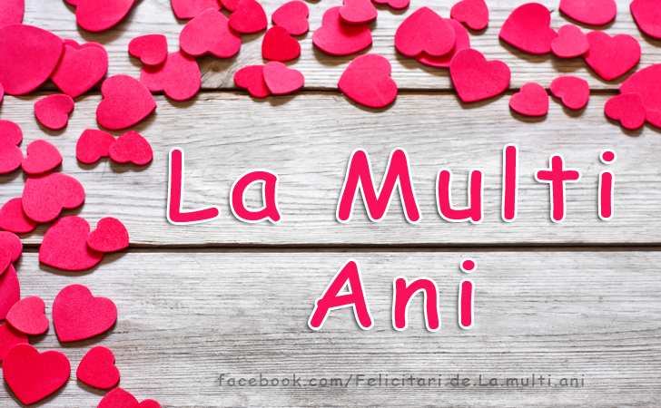 Felicitari de La multi ani | La Multi Ani