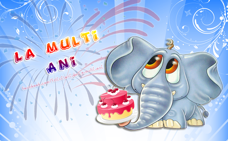 Felicitari de La multi ani | La Multi Ani