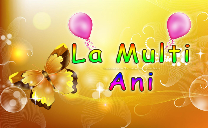 Felicitari de La multi ani | La Multi Ani