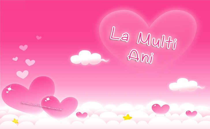 Felicitari de La multi ani | La Multi Ani