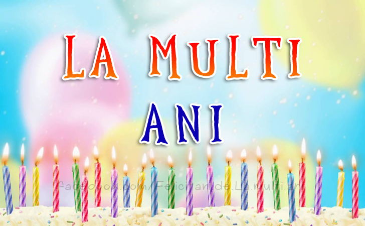 Felicitari de La multi ani | La Multi Ani
