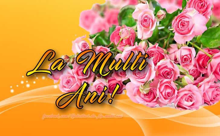 Felicitari de La multi ani | La Multi Ani!
