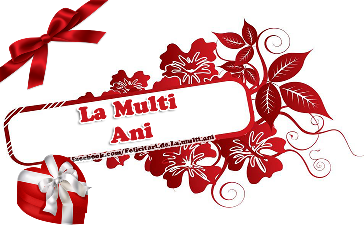 Felicitari de La multi ani | La Multi Ani