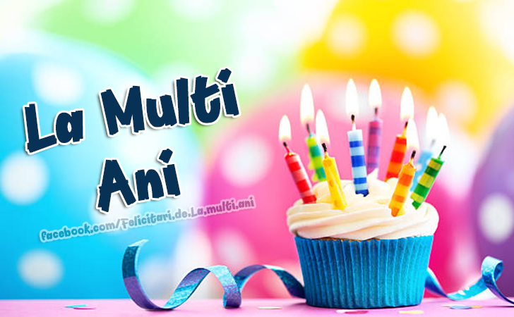 Felicitari de La multi ani | La Multi Ani