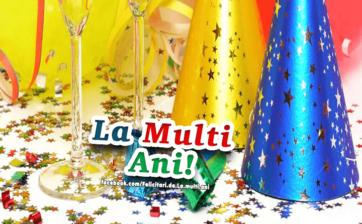 Felicitari de La multi ani | La Multi Ani!
