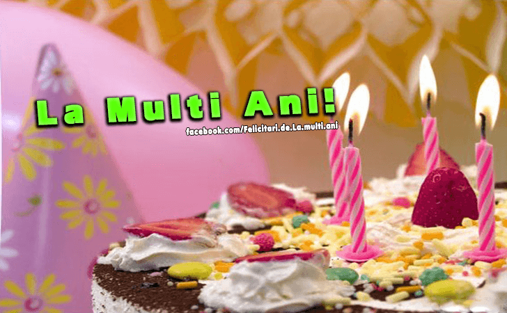 Felicitari de La multi ani | La Multi Ani!