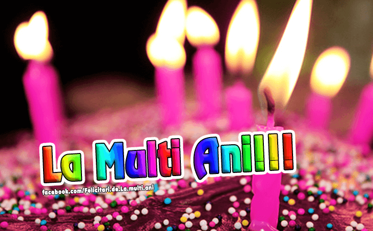 Felicitari de La multi ani | La Multi Ani!