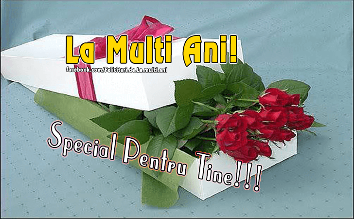Felicitari de La multi ani | La Multi Ani! Special Pentru Tine!