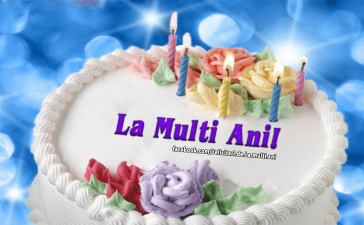 Felicitari de La multi ani | La Multi Ani!