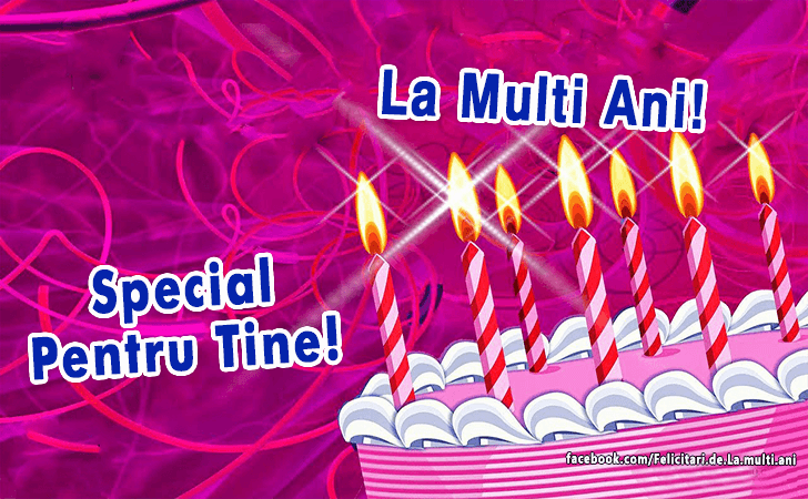 Felicitari de La multi ani | La Multi Ani! Special Pentru Tine!