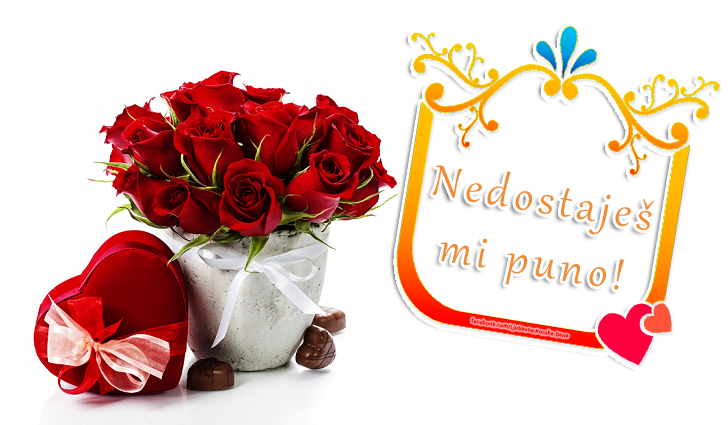 Ljubavne Poruke,  Ljubavne Slike | Nedostaješ mi puno!, Nedostaješ mi puno!