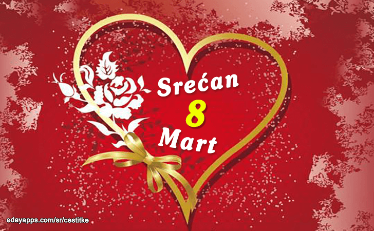 Srećan 8. Mart! - Čestitke za  8. Mart