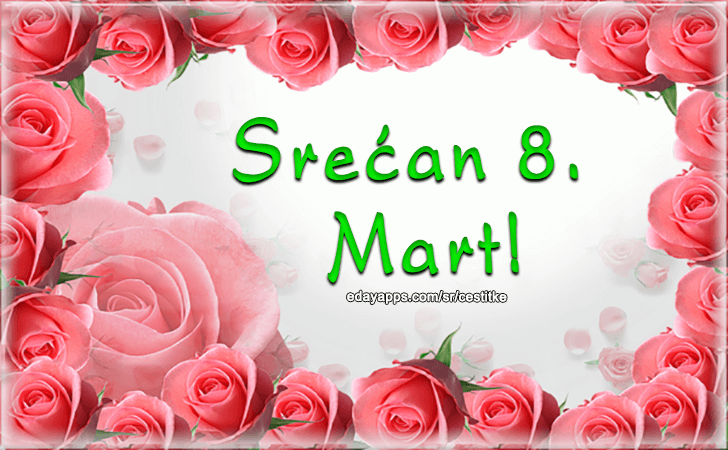 Srećan 8. Mart!