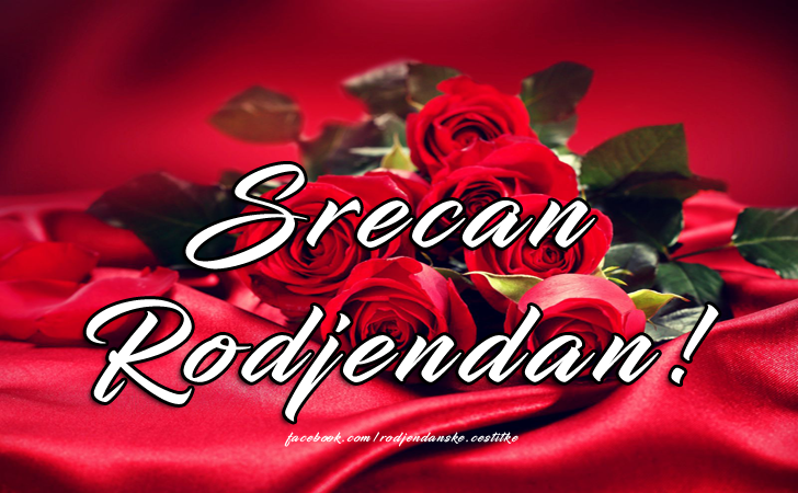 Srecan Rodjendan - Čestitke, Slike i Poruke za Rođendan