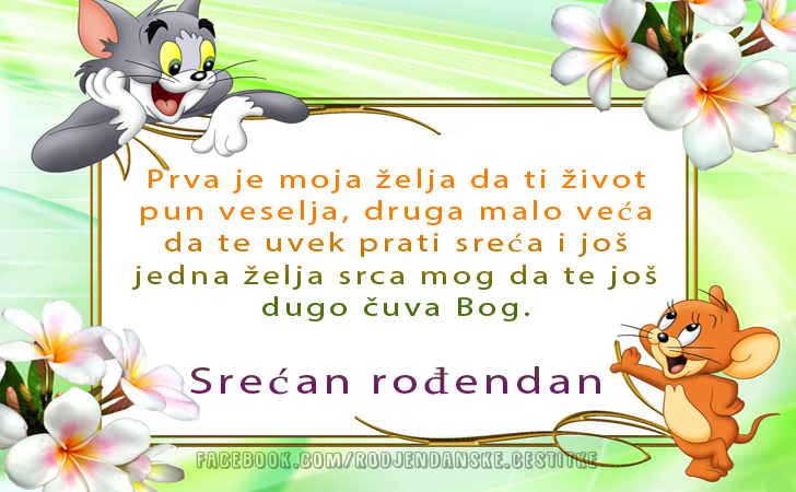 Prva je moja želja da ti život pun veselja... - Čestitke, Slike i Poruke za Rođendan