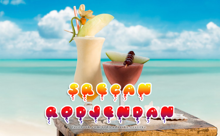 SRECAN RODJENDAN - Čestitke, Slike i Poruke za Rođendan
