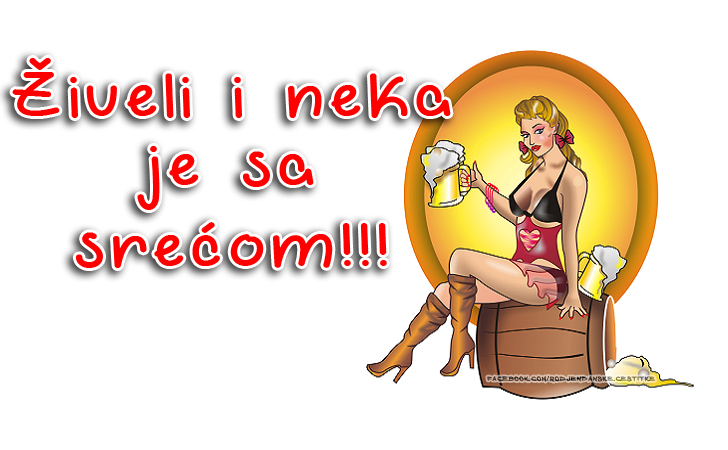 Živeli i neka je sa srećom!!! - Čestitke, Slike i Poruke za Rođendan